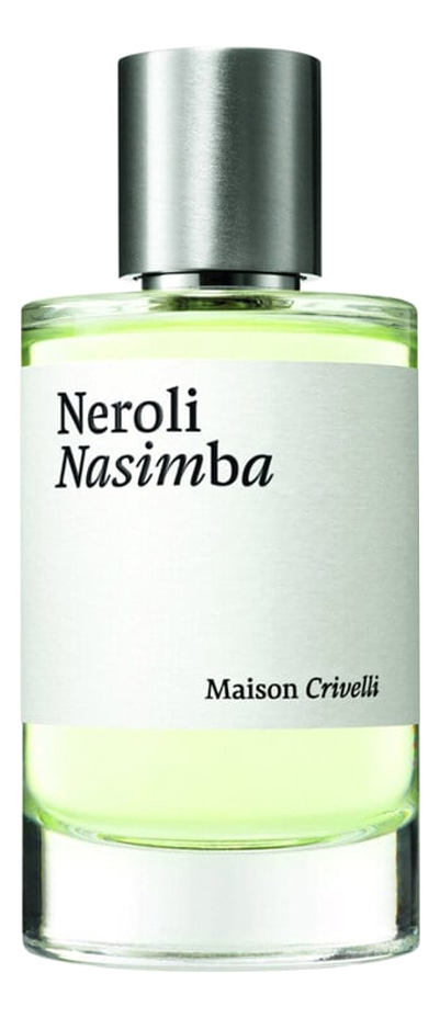 Neroli Nasimba Maison Crivelli